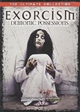 "Exorcism Demonic Possessions" containing "Exorcist Chronicles"